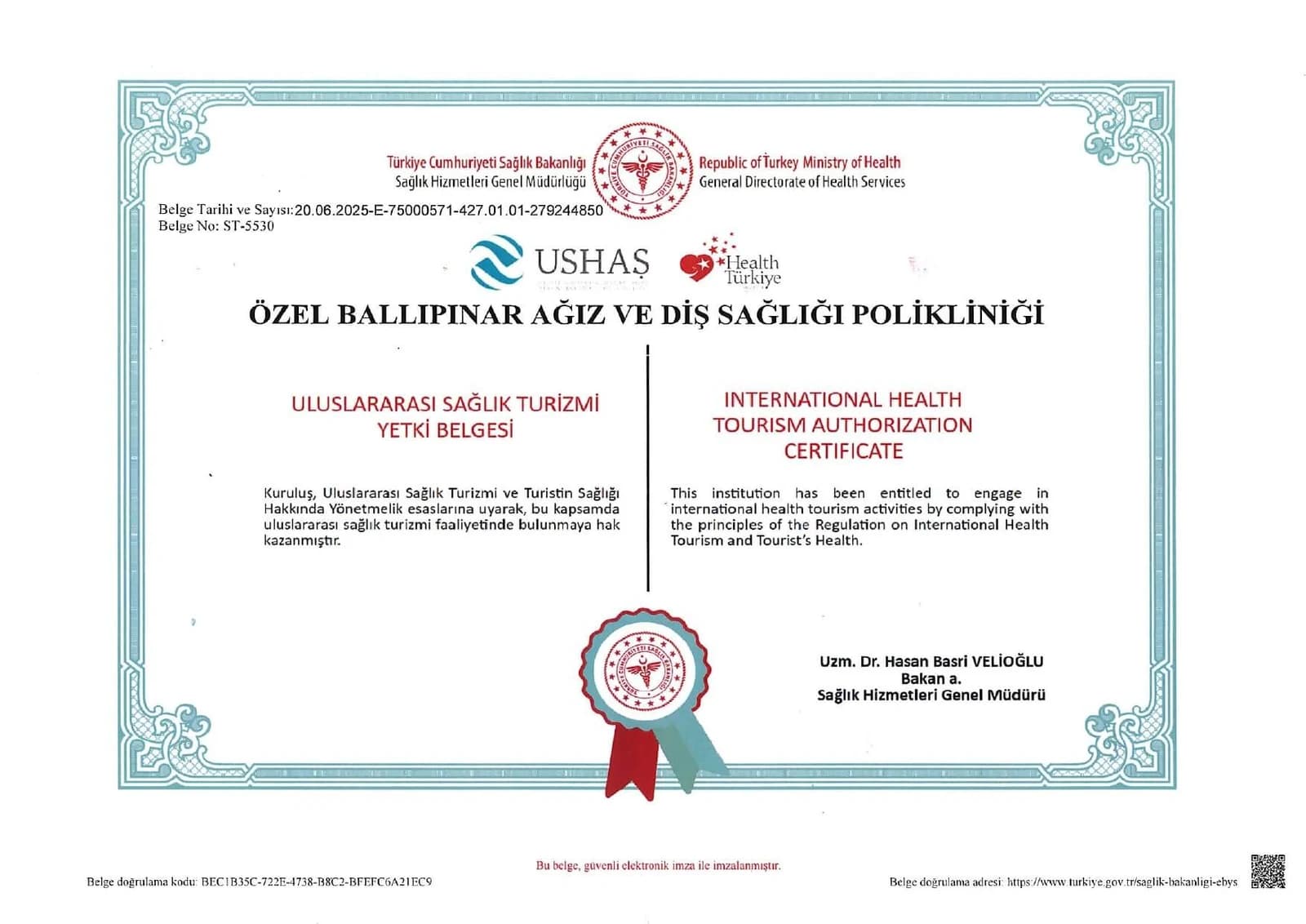 Zulassungsurkunde für internationalen Gesundheitstourismus, Nummer ST-5530, ausgestellt vom Gesundheitsministerium der Republik Türkei auf Özel Ballıpınar Ağız ve Diş Sağlığı Polikliniği